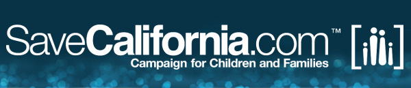 Save California | Campaign for Children and Families