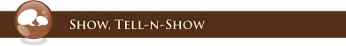 Show, Tell-n-Sell