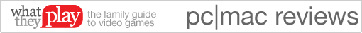 What They Play - PC/Mac Reviews