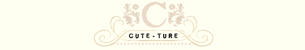 Cute-Ture 